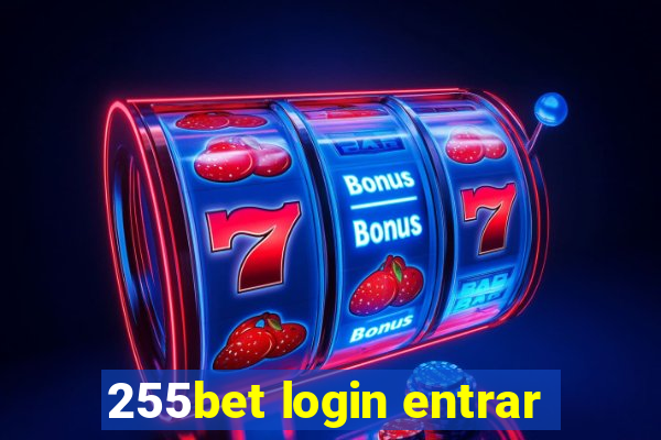 255bet login entrar